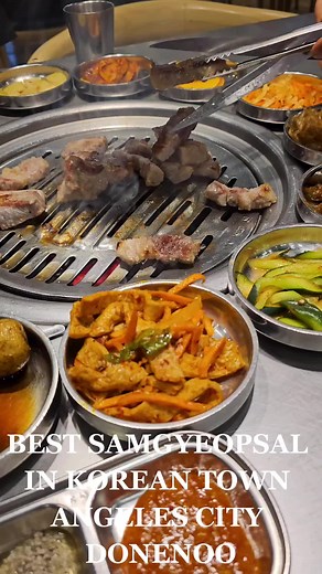 Best Samgyeopsal Place in Korean Town Angeles City Donenoo