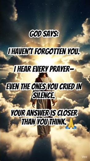 👉 God Says: I Haven’t Forgotten You #GodSays#Faith#TrustGod #GodMessage#DontGiveUp