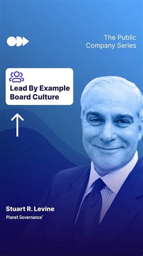 Board culture sets the tone for the entire corporation