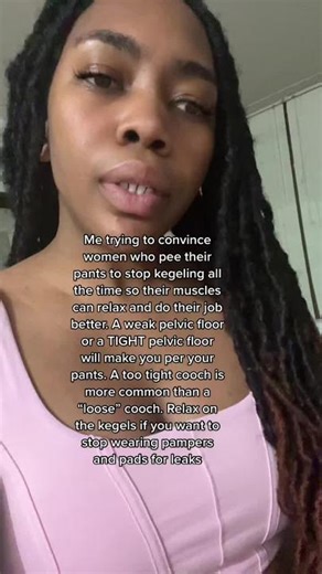 Stop kegeling if you pee your pants and haven’t even gotten a pelvic floor muscle exam. Period.