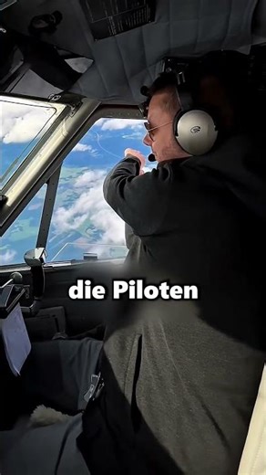 Warum Piloten ihre Hand aus dem Fenster strecken