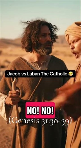 Jacob vs Laban The Catholic 😂 (Genesis 31)