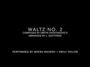 Dmitri Shostakovich - Waltz No. 2 (Arr. Piano Duet)