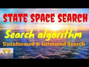 Search Algorithm or State space Search in AI? Artificial Intelligence. Visionlok
