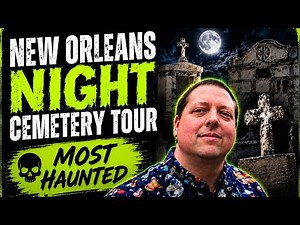 New Orleans Night Cemetery Tour | Exploring One of America’s Most Haunted Places!