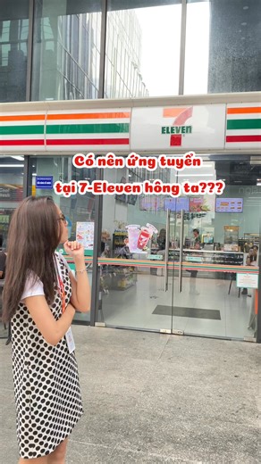 HÈ TỚI RỒI, ỨNG TUYỂN BẢY THÔI! #7Elevenvn | 7-Eleven Vietnam Careers