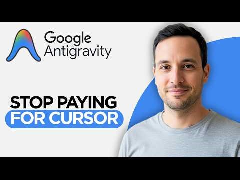 STOP Paying for Cursor - Use FREE Google AntiGravity Instead (2026 Full Guide)