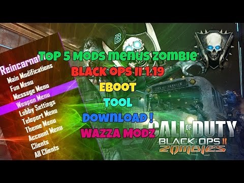 ★ [BO2 |1.19] TOP 5 Zombie Mod Menu [PS3 / XBOX / PC ] (4/5) ★