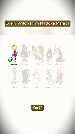 Exploring the Witches of Madoka Magica: Albertine & More