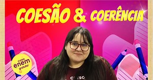 Conheça as ferramentas de coesão e coerência textual e como usá-las