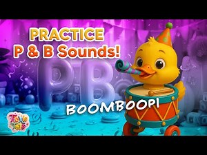 Speech Practice for Kids: Interactive P and B Sound Repetition with Fun Characters
