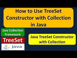How to Use TreeSet Constructor with Collection in Java | Java Collection Framework