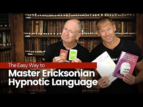 Master Ericksonian Hypnotic Language the Easy Way