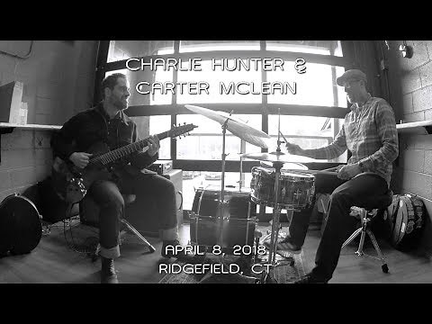 Charlie Hunter & Carter McLean: 2018-04-08 - Nod Hill Brewery; Ridgefield, CT (Complete Show) [4K]