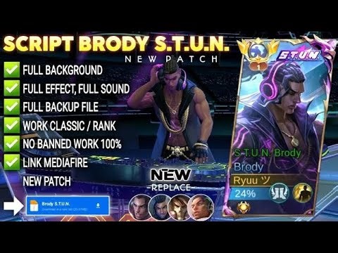Script Skin Brody STUN No Password | Full Effect Voice | Patch Terbaru