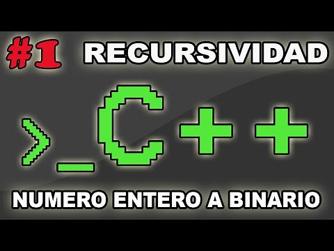 RECURSIVIDAD: NUMERO ENTERO A BINARIO EN C++