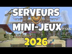 Des serveurs MINI-JEUX Minecraft en 2026 !!