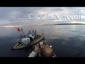 DIY Livewell / live bait tank for your kayak