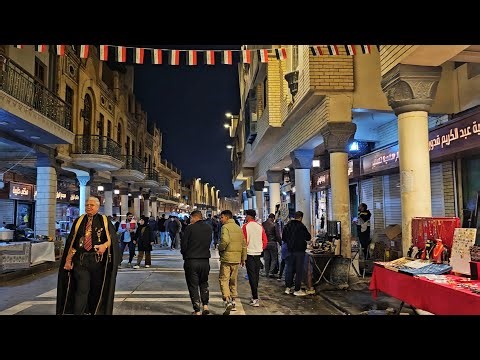 Baghdad, Al-Mutanabbi and Saray streets, night walk| Iraq 2025
