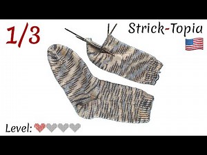 Easy Sock Knitting – Video 1/3: The Leg