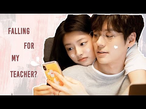 5 C-Drama TEACHER/STUDENT Relationship
