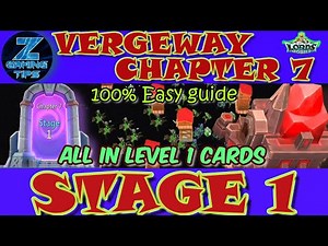 Verge Guardians Chapter 7 Stage 1 (All Level 1 Cards) | Lords Mobile Vergeway Chapter 7 Stage 1