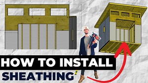 Sheathing Your Shed: Everything You Need to Know