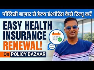 How to Renew Health Insurance in Policybazaar Online (Only 2 Minutes!)