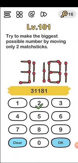 Brain out level 101 Try to make the biggest possible number by moving only 2 matchsticks Walkthrough