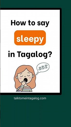 How to Say SLEEPY in Tagalog? | Tagalog Lessons Beginners