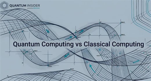 Quantum Computing vs Classical Computing — What’s the Real Difference – Lifeboat News: The Blog