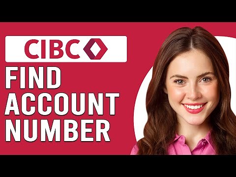 How To Find Account Number CIBC (How Do I Find My CIBC Account Number)