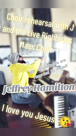 Choir rehearsal... Jeffrey Scott Hamilton