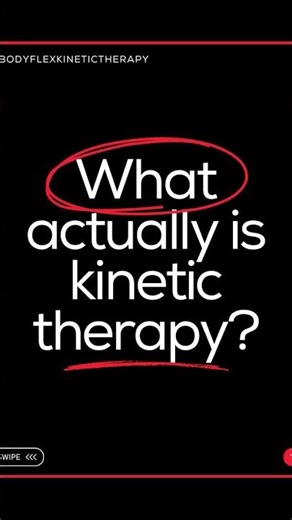 What actually is kinetic therapy?