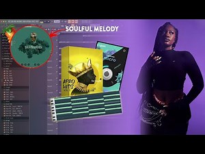 How to Make Soulful AFROBEATS From Scratch | Fl Studio 20 Tutorial