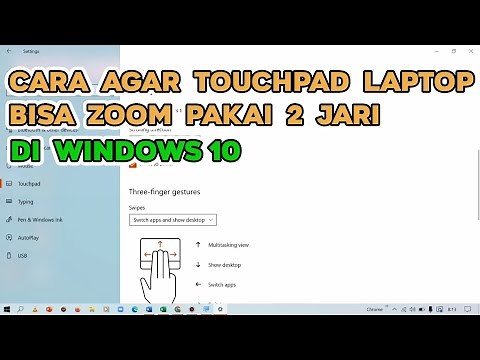 Cara Agar Touchpad di Laptop Bisa Zoom Dengan 2 Jari (Windows 10)