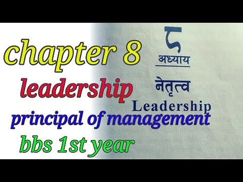 principal of management chapter 8 leadership | bbs 1st year principle of management | chapter 8 |