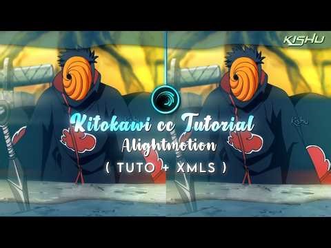 Kitokawi cc Tutorial (Xml + Qr) Alightmotion | Kishu Edits #anime #cc #ccpresets