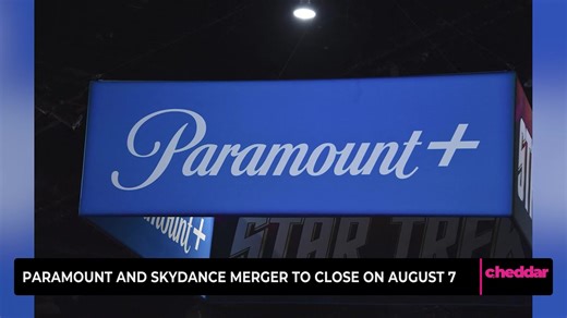 Paramount and Skydance Merger to Close on August 7