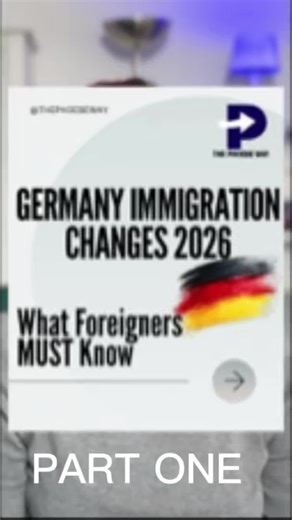 Germany Immigration Changes 2026: What You Need to Know