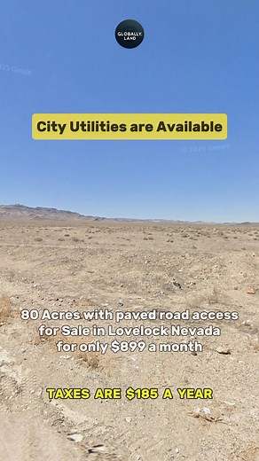 108K views · 664 reactions | 80 Acres with paved road access for Sale in Lovelock Nevada for only $899 a month #fyp #foryou #reels #realestate #property #realtor #forsale #usa #realestateagent #landcentury | Globally.land | Facebook