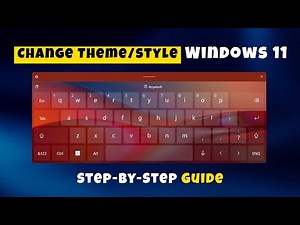 How to Change Touch Keyboard Theme/size on Windows 11