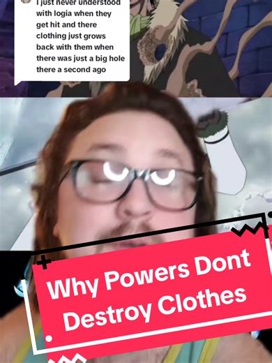 Why Do Superpowers Not Destroy Clothes in Anime?