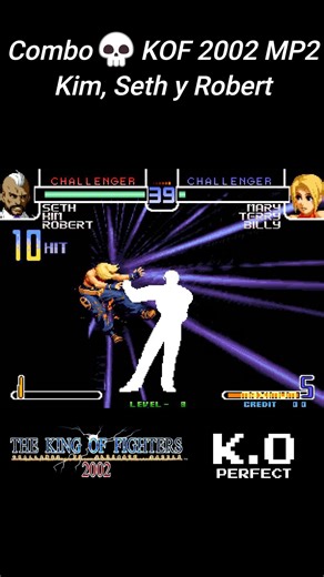 60K views · 1K reactions | Combos que puedes hacer en la KOF 2002 Magic #KOF2002 #kof2002plus #kof2002 #KOF #combo #thekingoffighters | K.O. PERFECT | Facebook
