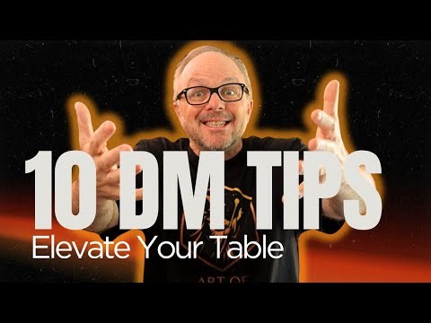 Top 10 DM Hacks for New Dungeon Masters (You Need to Know) | Art of Character Ep18