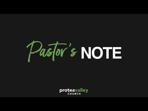 Pastors Note: 11 March 2026
