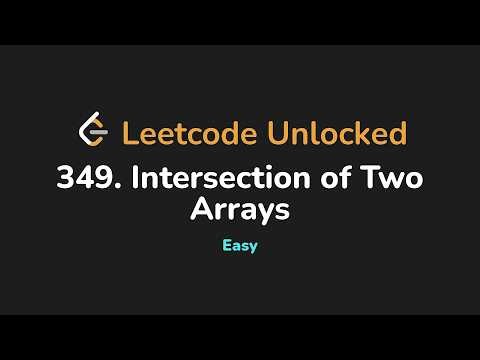 349. Intersection of Two Arrays | Leetcode Unlocked - Python