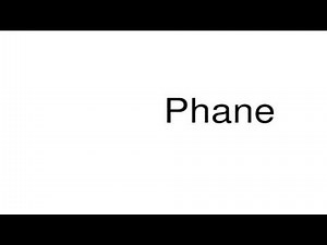 How to pronounce Phane