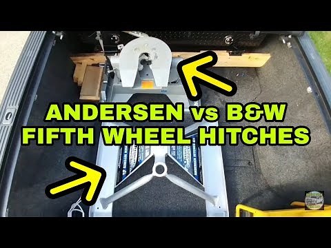 Andersen Aluminum vs B&W Companion Fifth Wheel Hitches