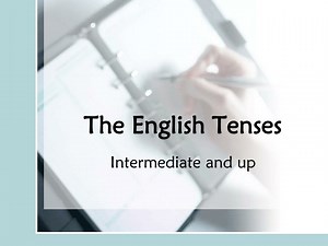 PPT - The English Tenses PowerPoint Presentation, free download - ID:9292020